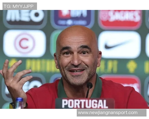 葡萄牙主帅谈球员上场时间问题强调集训表现的重要性 葡萄牙主帅谈球员上场时间问题强调集训表现的重要性